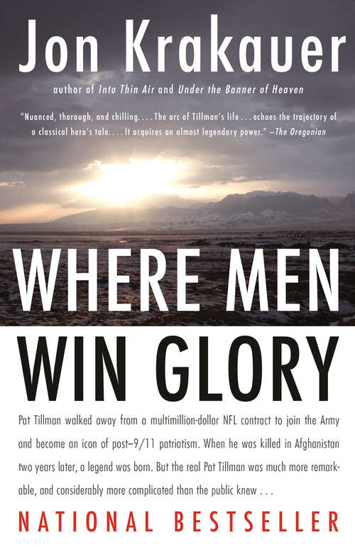 Book cover of Where Men Win Glory: The Odyssey of Pat Tillman