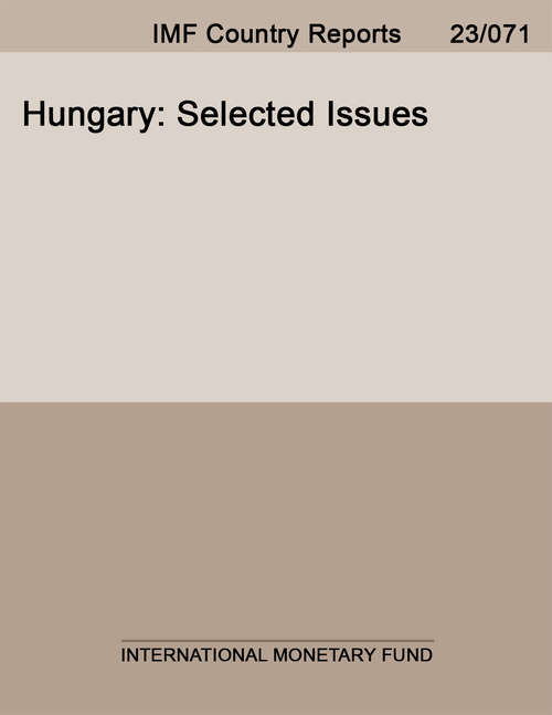 Book cover of Hungary: Selected Issues (Imf Staff Country Reports: Country Report No. 14/156)
