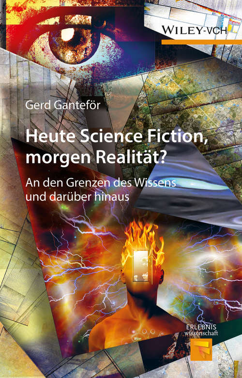 Book cover of Science Visions: Wieviel Science Fiction steckt in der Realitat?