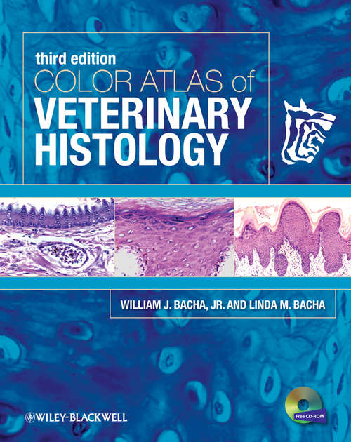 Book cover of Color Atlas of Veterinary Histology