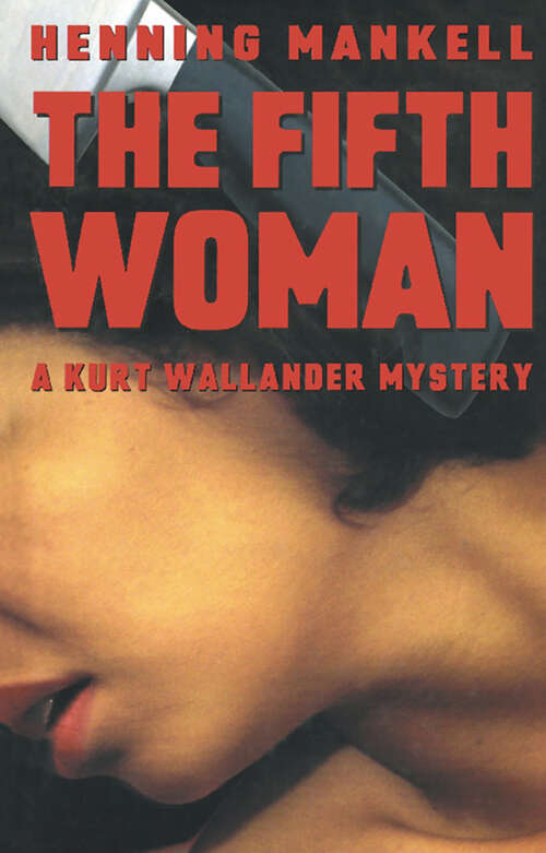 Book cover of The Fifth Woman: A Kurt Wallander Mystery
