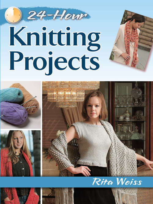 Book cover of 24-Hour Knitting Projects