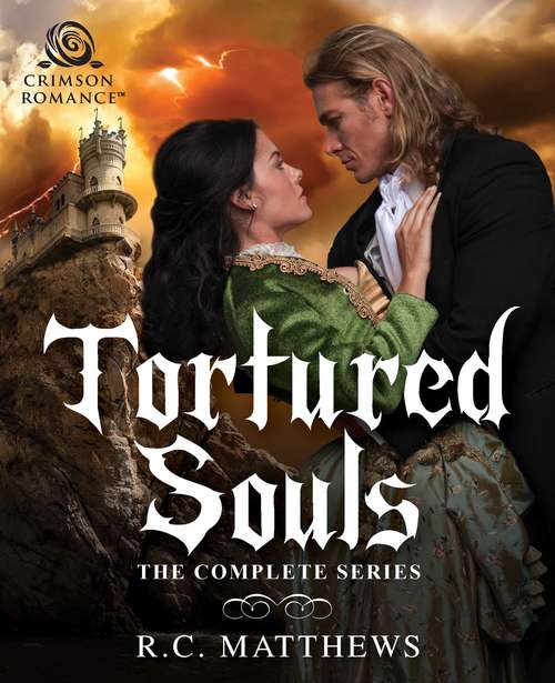 Tortured Souls: The Complete Series (Tortured Souls Ser. #3)