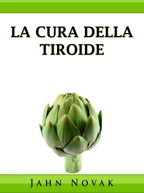 Book cover of La Cura Della Tiroide