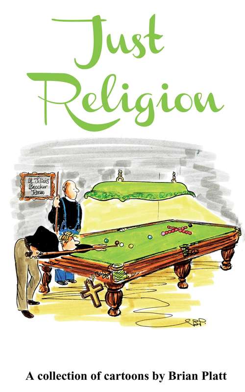 Book cover of Just Religion