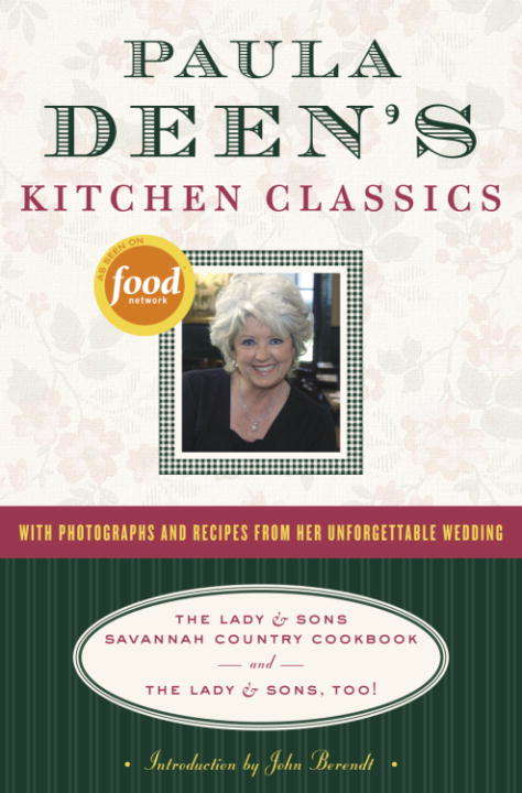 Book cover of Paula Deen's Kitchen Classics