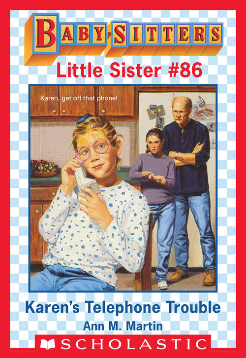 Book cover of Karen's Telephone Trouble (Baby-Sitters Little Sister #86)