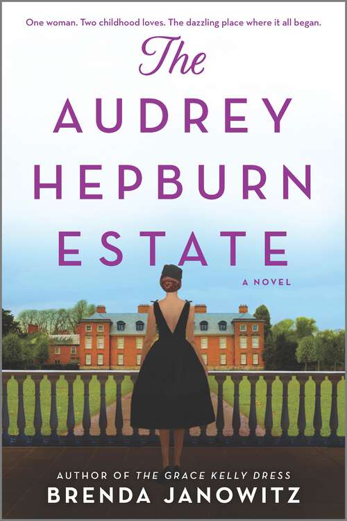 Book cover of The Audrey Hepburn Estate: A CBS New York Book Club Pick (Original)