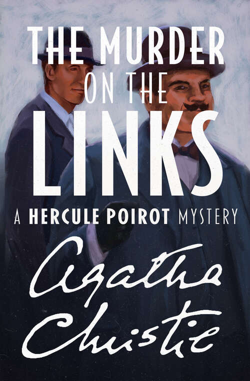 Book cover of The Murder on the Links (The Hercule Poirot Mysteries #2)