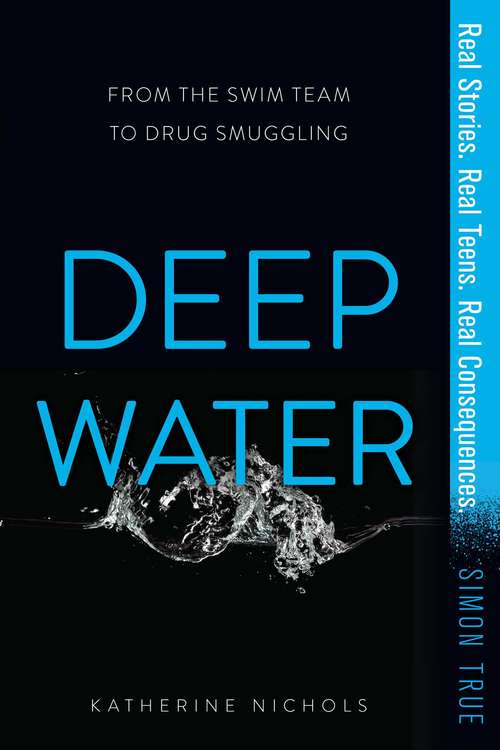 Deep Water (Simon True #1)