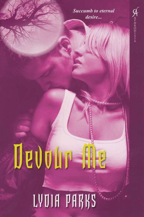 Book cover of Devour Me