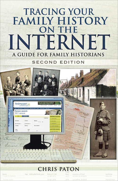 Book cover of Tracing Your Family History on the Internet, Second Edition: A Guide for Family Historians (Tracing Your Ancestors Ser.)
