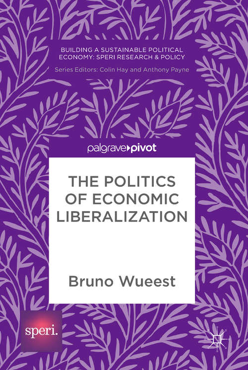Book cover of The Politics of Economic Liberalization