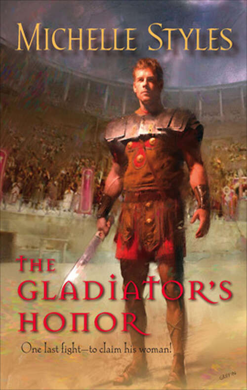 Book cover of The Gladiator's Honor