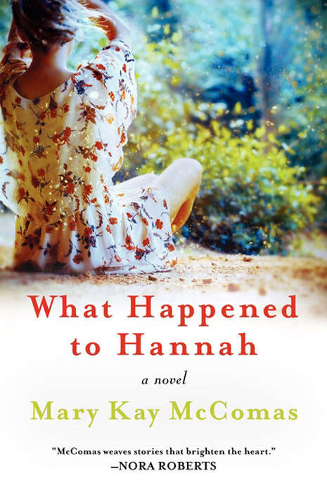 Book cover of What Happened to Hannah: A Novel