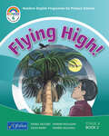 Flying High Rainbow English Programme for Primary School: Stage 4 Book 2