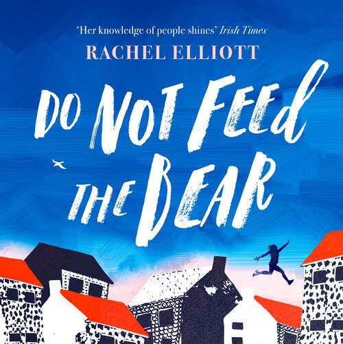 Book cover of Do Not Feed the Bear