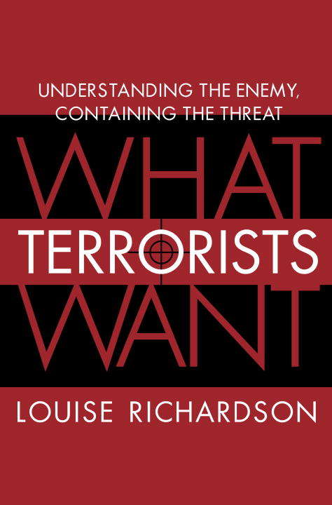 Book cover of What Terrorists Want