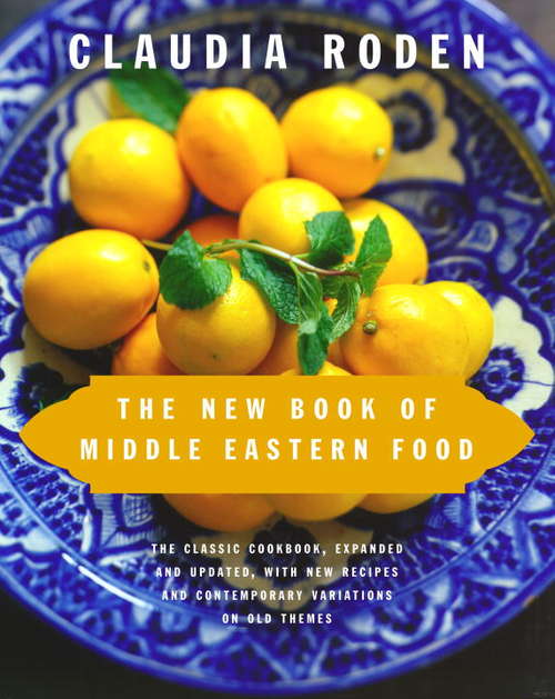 Book cover of The New Book of Middle Eastern Food