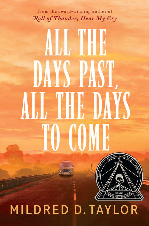 Book cover of All the Days Past, All the Days to Come