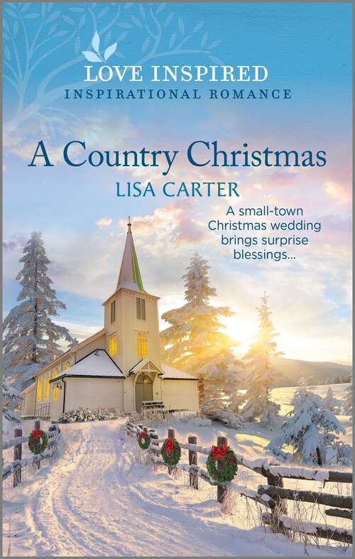 Book cover of A Country Christmas: An Uplifting Inspirational Romance (Original)