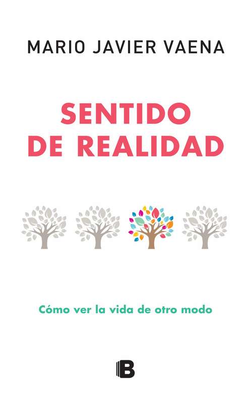 Book cover of Sentido de realidad: Cómo ver la vida de otro modo