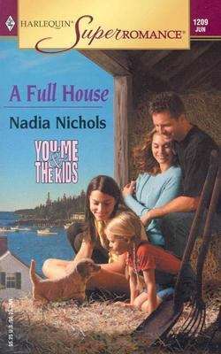 A Full House: You, Me and the Kids