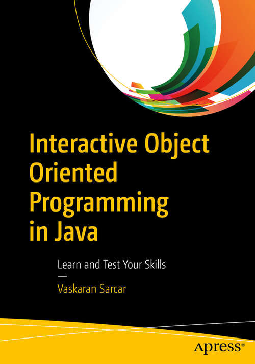 Book cover of Interactive Object Oriented Programming in Java