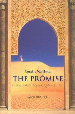 Guzin Najim's the promise: an Iraqi mother's desperate flight to freedom