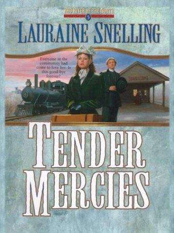Book cover of Tender Mercies (Red River of the North #5)