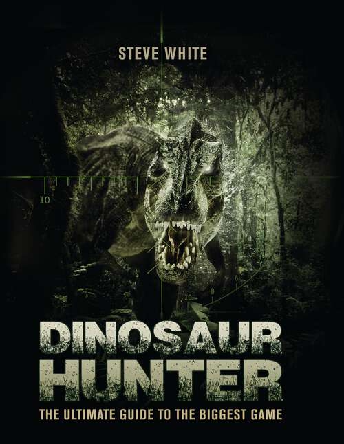 Book cover of Dinosaur Hunter
