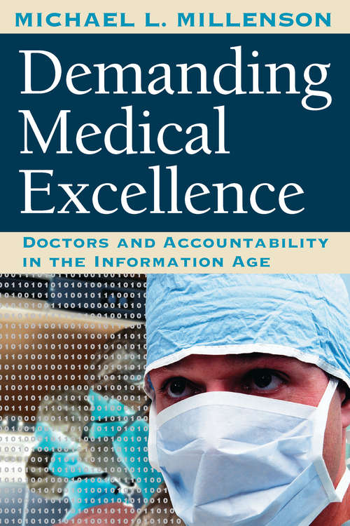 Book cover of Demanding Medical Excellence