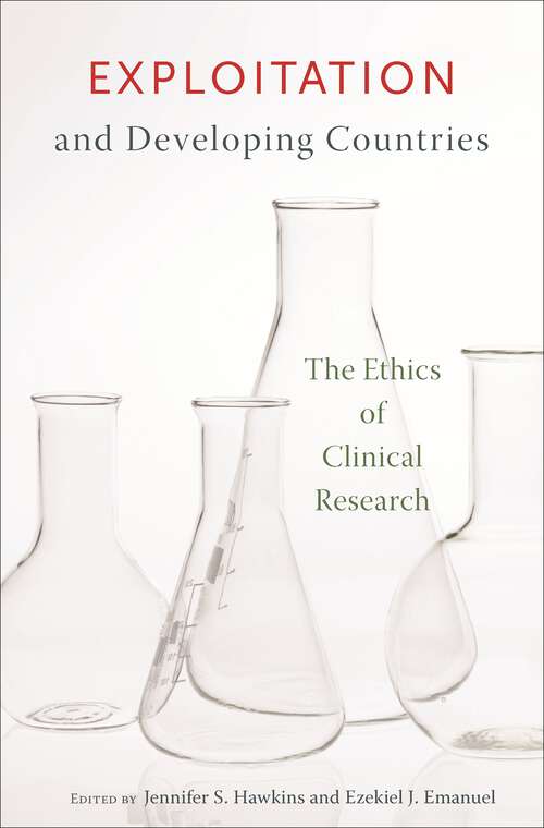 Book cover of Exploitation and Developing Countries: The Ethics of Clinical Research