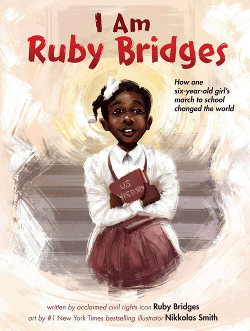 Book cover of I Am Ruby Bridges
