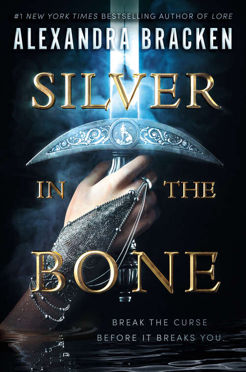 Book cover of Silver in the Bone (Silver in the Bone #1)