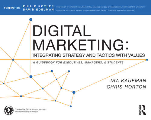 Book cover of Digital Marketing: Integrating Strategy and Tactics with Values, A Guidebook for Executives, Managers, and Students