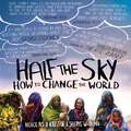 Half The Sky: How to Change the World