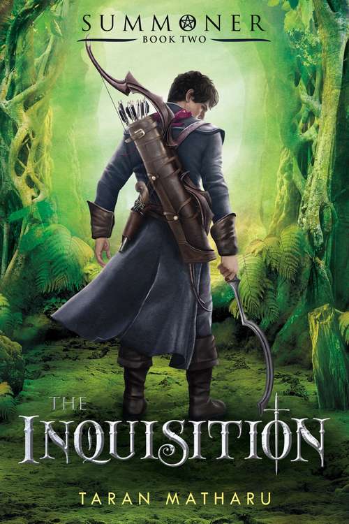 Book cover of The Inquisition (Summoner #2)