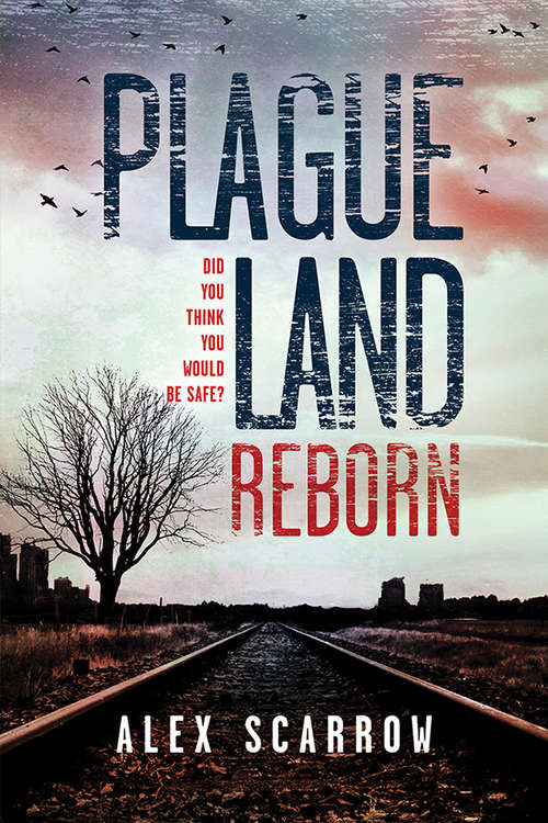 Book cover of Plague Land: Reborn (Plague Land #2)