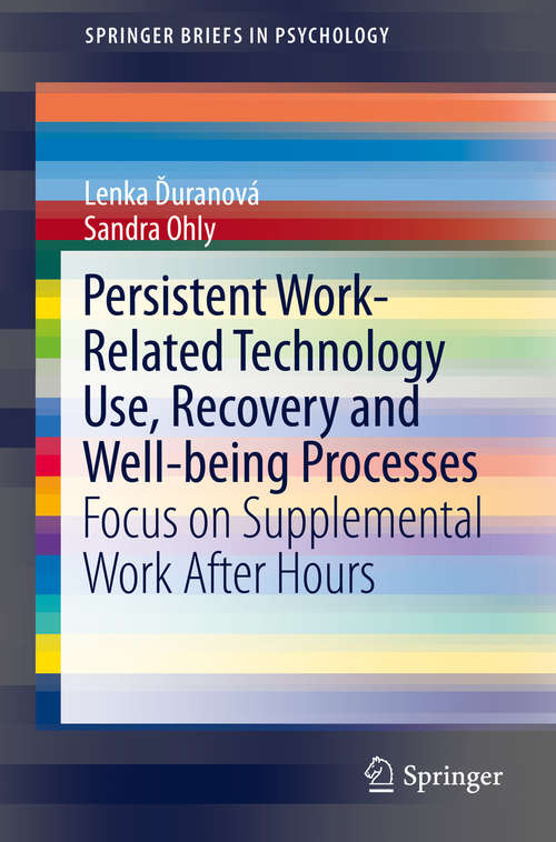 Book cover of Persistent Work-related Technology Use, Recovery and Well-being Processes