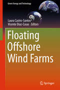 Floating Offshore Wind Farms