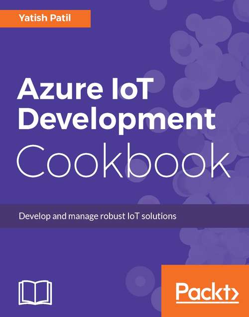 Book cover of Azure IoT Development Cookbook