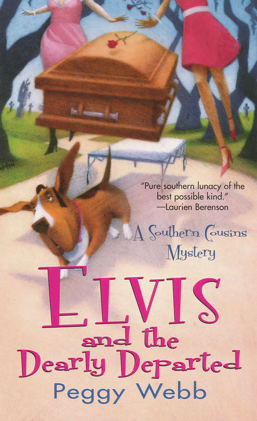 Book cover of Elvis and the Dearly Departed