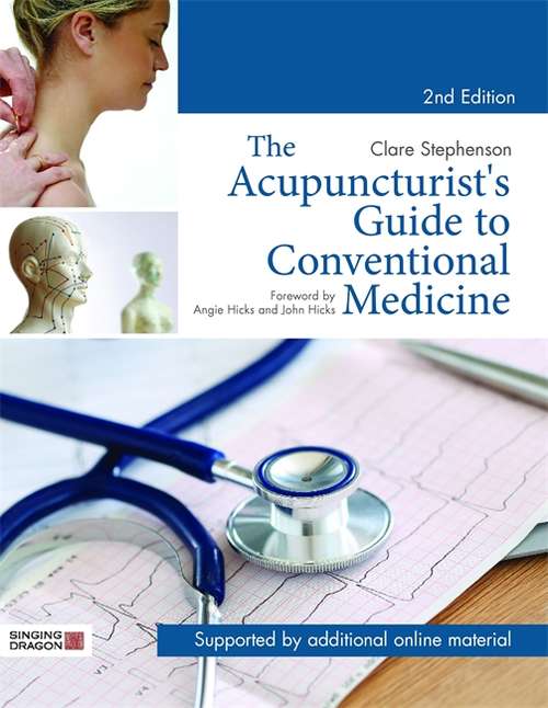 Book cover of The Acupuncturist's Guide to Conventional Medicine, Second Edition