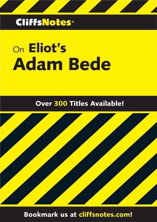 Book cover of CliffsNotes on Eliot's Adam Bede