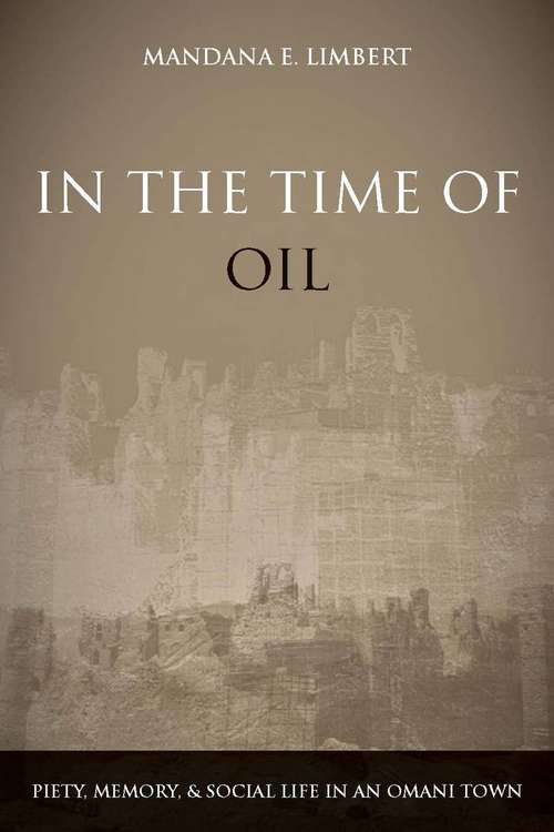 Book cover of In the Time of Oil