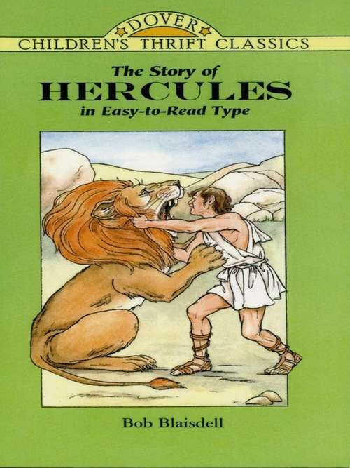 Book cover of The Story of Hercules (Dover Children's Thrift Classics)