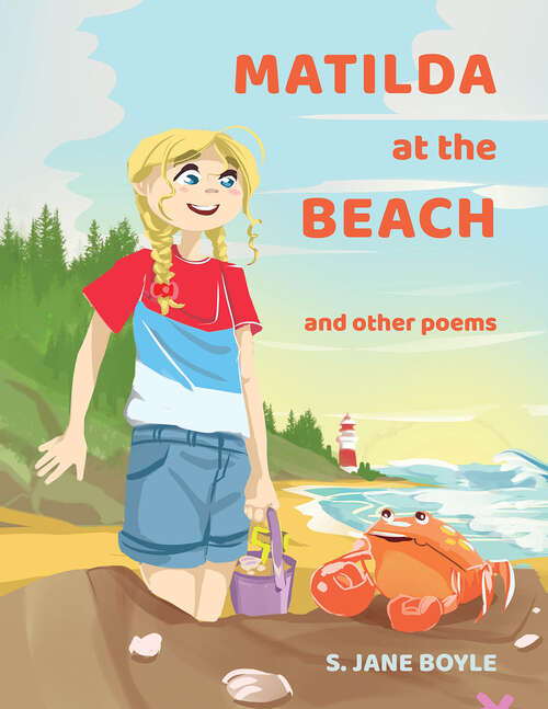 Matilda at The Beach, and other Poems