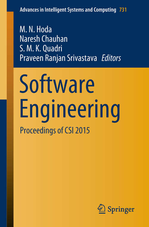 Software Engineering: Proceedings of CSI 2015 (Advances in Intelligent Systems and Computing #731)