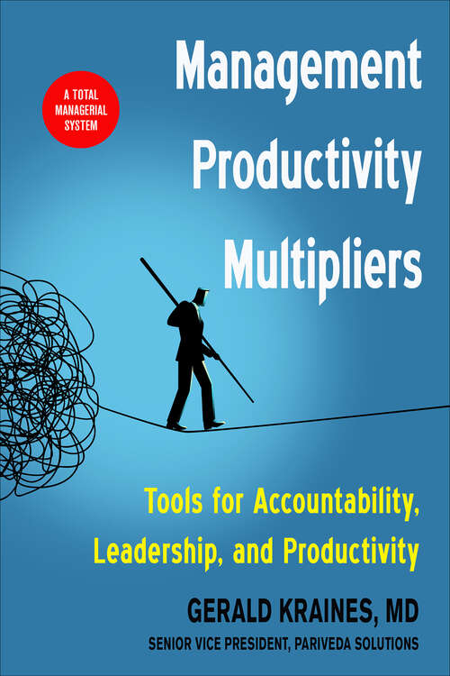 Book cover of Management Productivity Multipliers: Tools for Accountability, Leadership, and Productivity